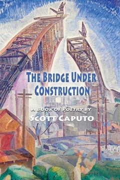 portada The Bridge Under Construction (en Inglés)