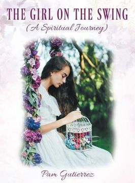 portada The Girl on the Swing (A Spiritual Journey) (in English)