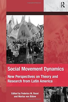 portada Social Movement Dynamics: New Perspectives on Theory and Research from Latin America (en Inglés)