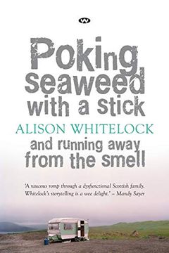 portada Poking Seaweed With a Stick and Running Away From the Smell (en Inglés)