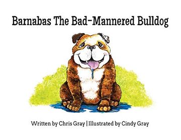 portada Barnabas the Bad-Mannered Bulldog (en Inglés)