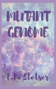 Mutant Genome (en Inglés)