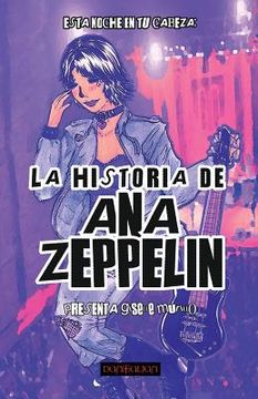 portada La Historia de Ana Zeppelin (in Spanish)
