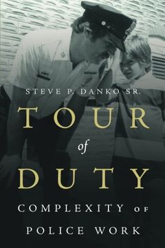 portada Tour Of Duty: Complexity Of Police Work
