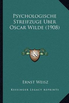 portada Psychologische Streifzuge Uber Oscar Wilde (1908) (en Alemán)