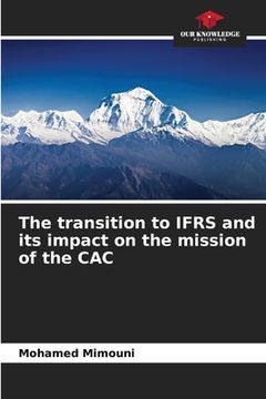 portada The transition to IFRS and its impact on the mission of the CAC (en Inglés)