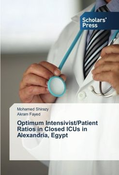 portada Optimum Intensivist/Patient Ratios in Closed ICUs in Alexandria, Egypt