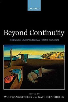 portada Beyond Continuity: Institutional Change in Advanced Political Economies (in English)