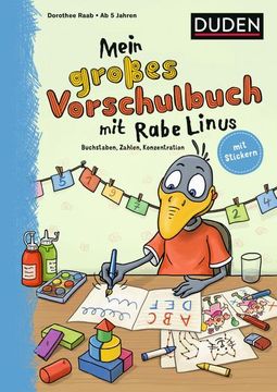portada Mein Großes Vorschulbuch mit Rabe Linus: Buchstaben, Zahlen, Konzentration: Mit Stickern (en Alemán)