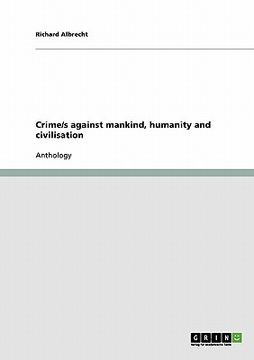 portada crime/s against mankind, humanity and civilisation (en Inglés)