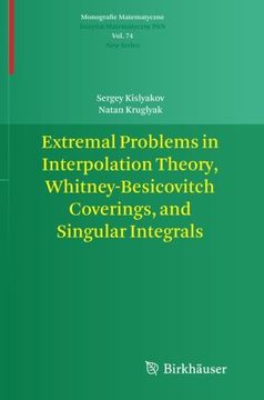 portada Extremal Problems in Interpolation Theory, Whitney-Besicovitch Coverings, and Singular Integrals (Monografie Matematyczne)