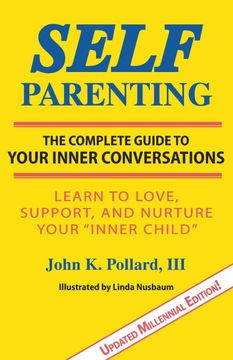 portada Self-Parenting: The Complete Guide To Your Inner Conversations 