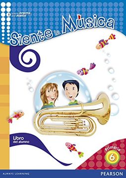 Siente la Música 6 Libro del Alumno (Castellano) (in Spanish)