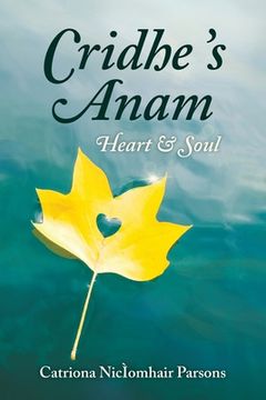 portada Cridhe 's Anam / Heart and Soul (en Gaélico Escocés)