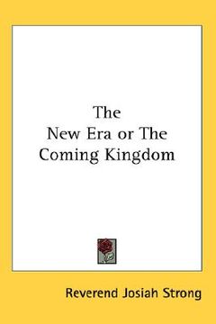 portada the new era or the coming kingdom (in English)