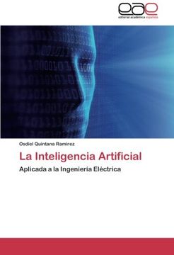 portada La Inteligencia Artificial: Aplicada A La Ingeniería Eléctrica (spanish Edition)