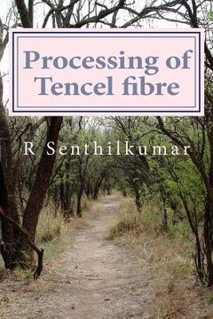 portada Processing of Tencel material (in English)