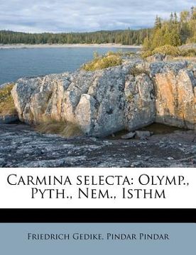 portada Carmina Selecta: Olymp., Pyth., Nem., Isthm (en Latin)