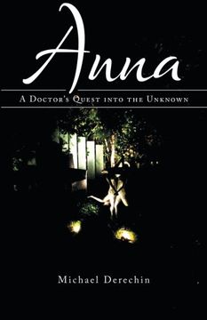 portada Anna: A Doctor's Quest Into the Unknown (en Inglés)