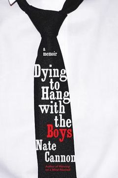 portada Dying to Hang with the Boys (en Inglés)