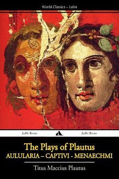 portada The Plays of Plautus (en Latin)