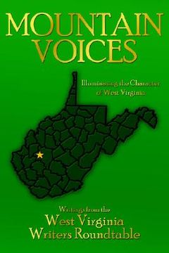portada mountain voices: illuminating the character of west virginia (en Inglés)