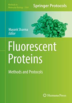 portada Fluorescent Proteins: Methods and Protocols (Methods in Molecular Biology, 2564) (en Inglés)