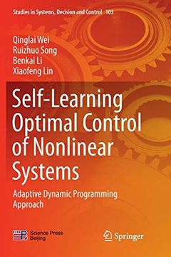 portada Self-Learning Optimal Control of Nonlinear Systems: Adaptive Dynamic Programming Approach (Studies in Systems, Decision and Control) (in English)