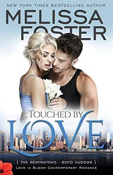 portada Touched by Love: Volume 6 (Love in Bloom: The Remingtons) 