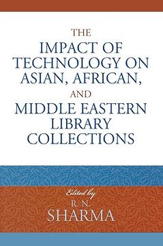 portada the impact of technology on asian, african, and middle eastern library collections (en Inglés)