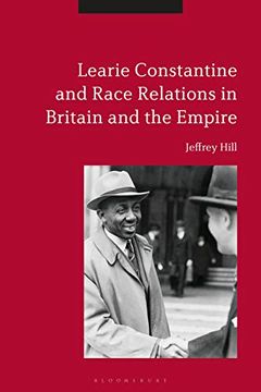 portada Learie Constantine and Race Relations in Britain and the Empire (in English)