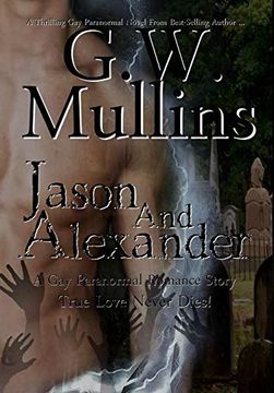 portada Jason and Alexander a gay Paranormal Love Story (True Love Never Dies) 