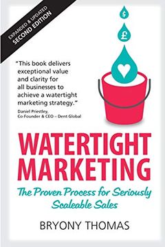 portada Watertight Marketing: The Proven Process for Seriously Scalable Sales 