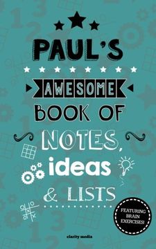 portada Paul's Awesome Book Of Notes, Lists & Ideas: Featuring brain exercises!