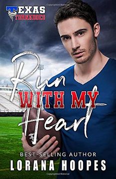 portada Run With my Heart: A Christian Christmas Football Romance (Texas Tornadoes) (en Inglés)