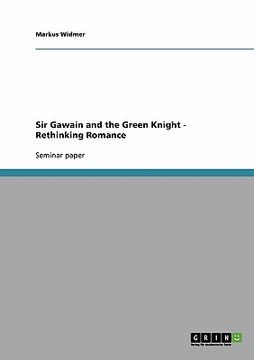 portada sir gawain and the green knight - rethinking romance (en Inglés)