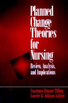 portada planned change theories for nursing: review, analysis, and implications (in English)