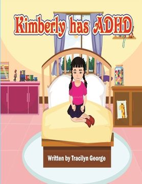 portada Kimberly has ADHD (en Inglés)