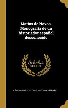 portada Matías de Novoa. Monografía de un Historiador Español Desconocido