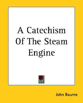 portada a catechism of the steam engine (en Inglés)