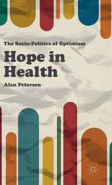 portada Hope in Health: The Socio-Politics of Optimism (en Inglés)