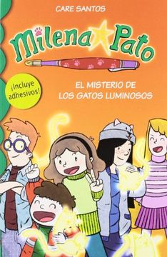 portada Milena Pato 5. El misterio de los gatos luminosos (tapa dura con pegatinas) (in Spanish)