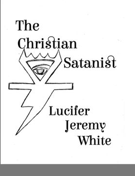portada The Christian Satanist (in English)