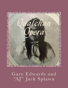 portada Qualchan Opera: A Musical History of the Yakama Nation 1849-1858 (en Inglés)