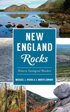 portada New England Rocks: Historic Geological Wonders