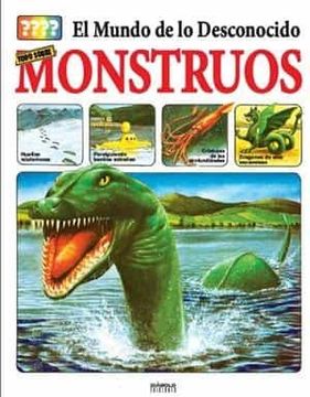 portada El Mundo de lo Desconocido Todo Sobre los Monstruos (in Spanish)