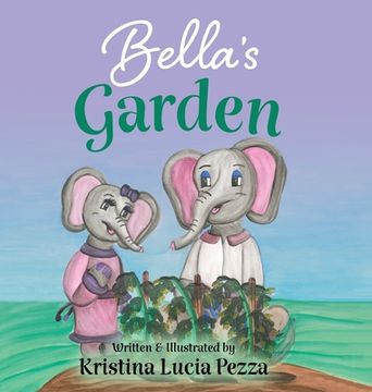 portada Bella's Garden: The Bella Lucia Series, Book 8