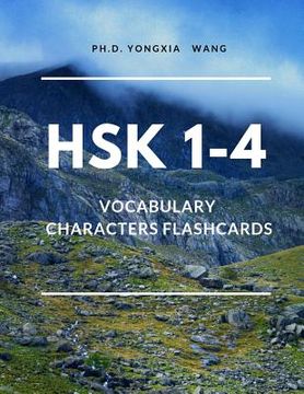 portada HSK 1-4 Vocabulary Chinese Characters Flashcards: Quick Way to remember Full 1,200 HSK Level 1 2 3 4 Mandarin flash cards with English Language dictio