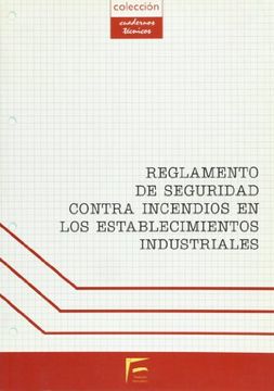 portada Reglamento De Seguridad Contra Incendios En Los Establecimientos Industriales (in Spanish)