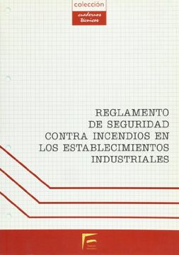 portada Reglamento De Seguridad Contra Incendios En Los Establecimientos Industriales